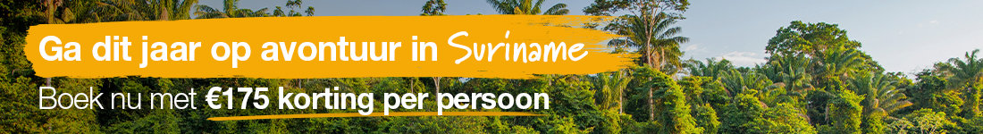 Suriname avontuur nu met €175 korting p.p.